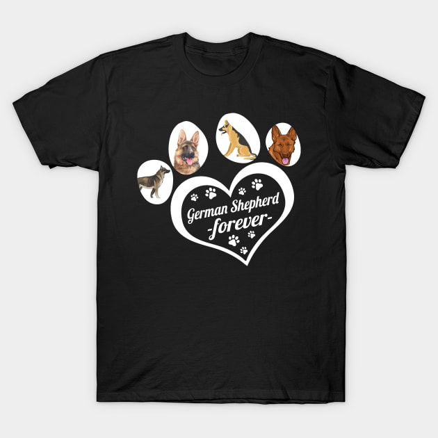 German Shepherd forever dog lover T-Shirt by TeesCircle